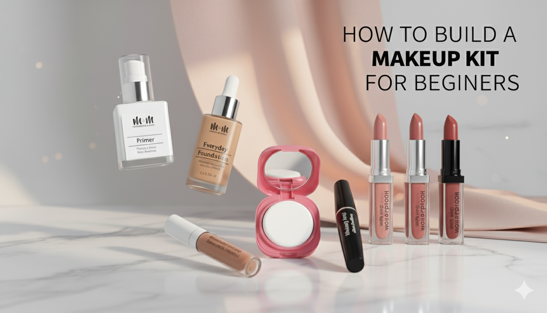 How to Build a Basic Makeup Kit for Beginners