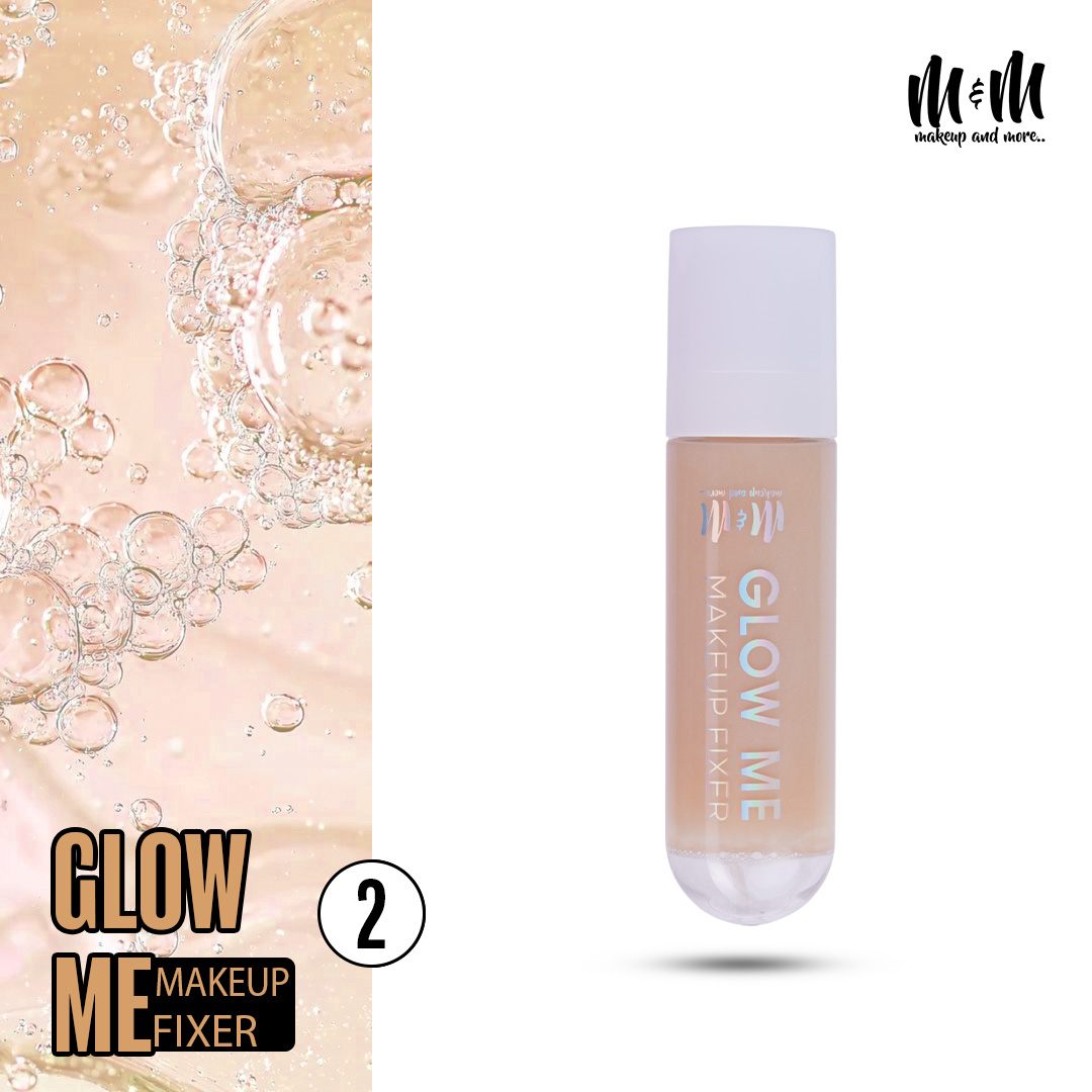Glow Me Makeup Fixer