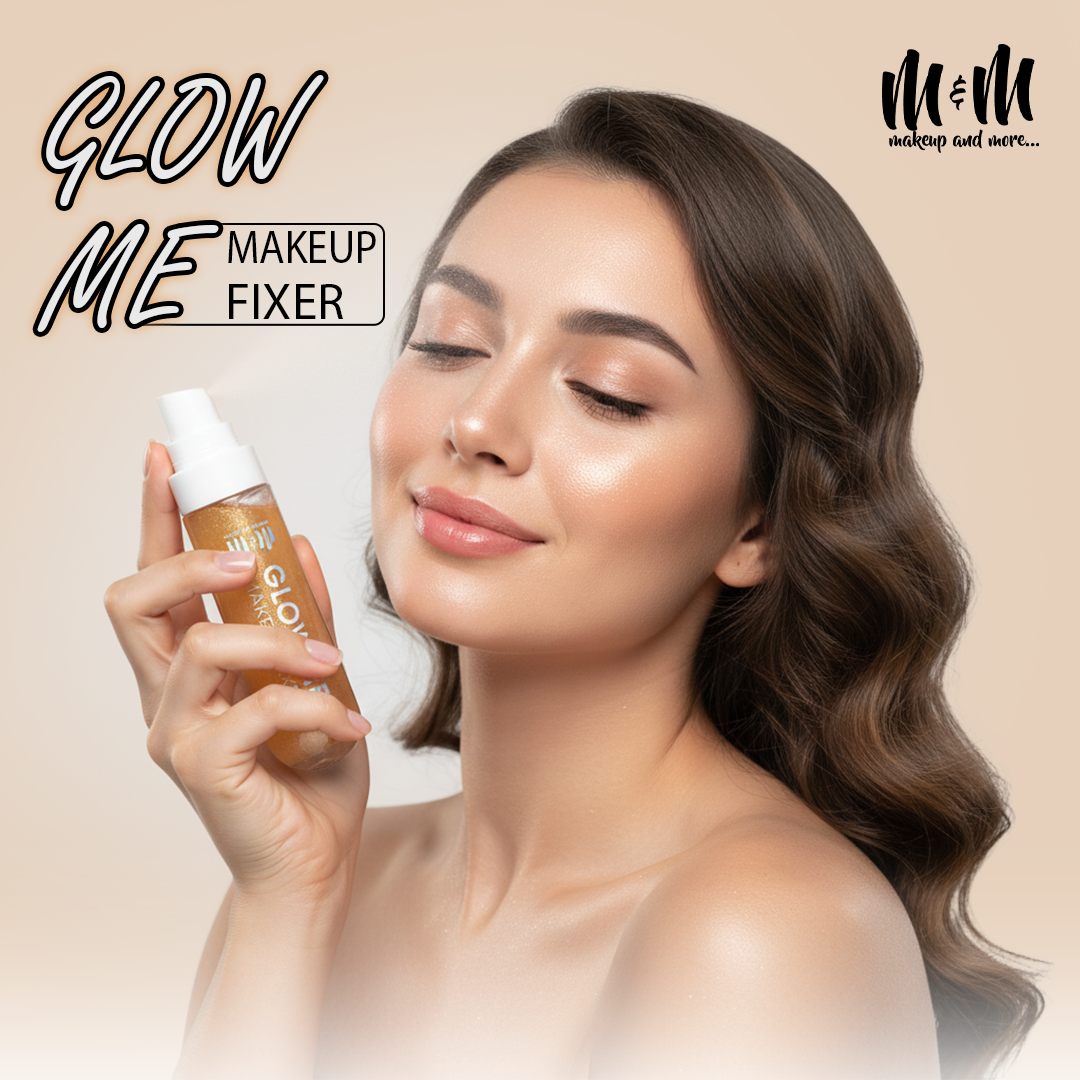 Glow Me Makeup Fixer